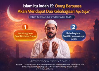 Orang Berpuasa Akan Mendapat Dua Kebahagiaan