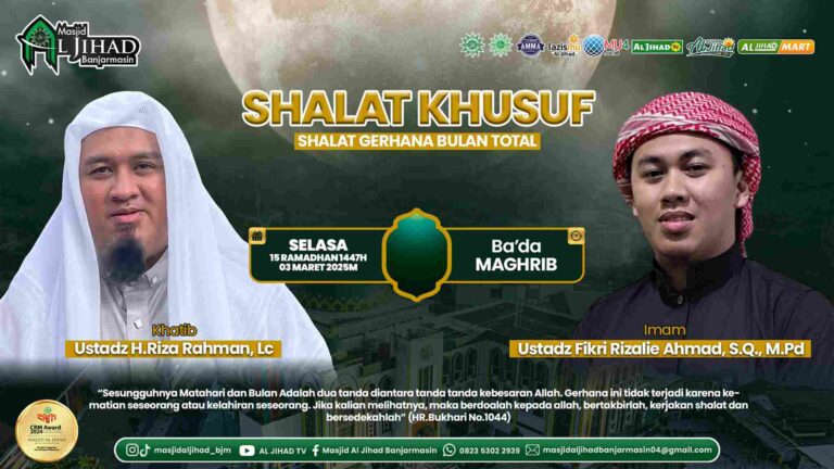 Masjid Al Jihad Banjarmasin Laksanakan Shalat Gerhana Bulan di Pertengahan Ramadan 1447 Ini!