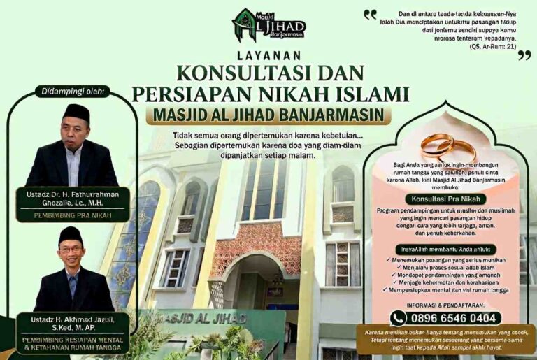 Solusi Menemukan Pasangan Islami, Masjid Al Jihad Banjarmasin Buka Layanan Konsultasi Persiapan Pra Nikah