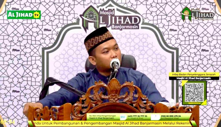 Ustaz Muhammad Kamal Ihsan dalam Kajian Khusus Masjid Al Jihad Banjarmasin: Syukuri Nikmat yang Dekat