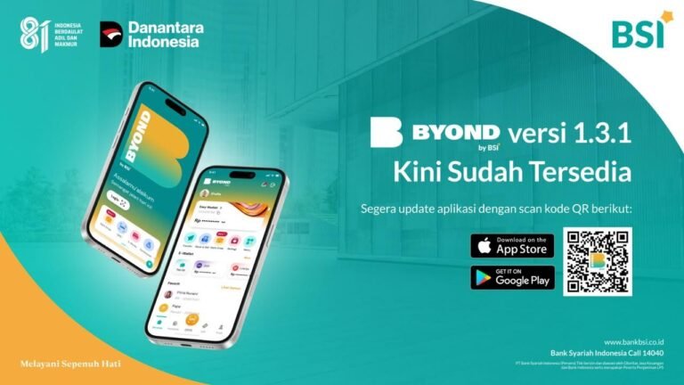 BYOND by BSI Versi Terbaru. Buka Tabungan, Tabungan Haji, dan Tabungan Emas Bisa Sekaligus!