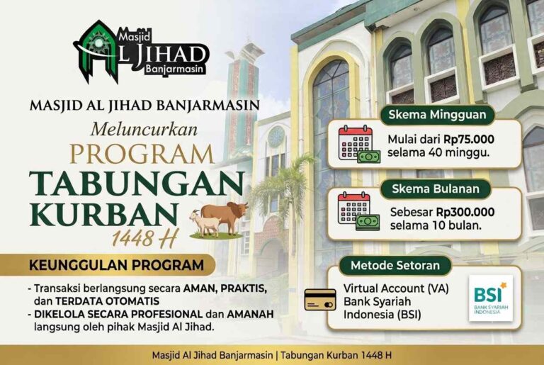 Ibadah Kurban Jadi Lebih Mudah! Masjid Al Jihad Banjarmasin Luncurkan Tabungan Kurban Mulai Rp75 Ribu per Minggu